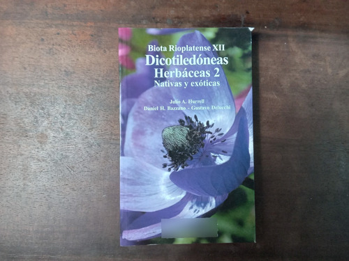 Libro Biota Rioplatense Xii Dicotiledóneas Herbáceas 2