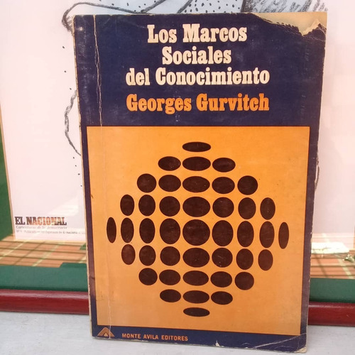 Los Marcos Sociales Del Conocimiento-georges  Gurvitch