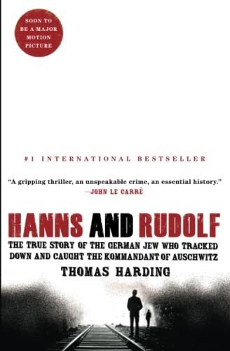 Book : Hanns And Rudolf The True Story Of The German Jew Wh