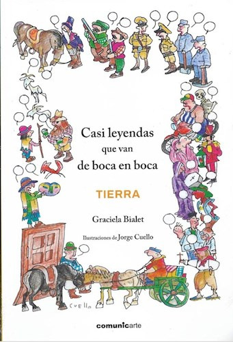 Libro Casi Leyendas Que Van De Boca En Boca : Tierra De Grac