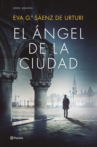 Libro El Angel De La Ciudad - Garcia Saenz De Urturi, Eva
