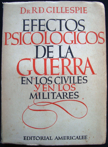 Efectos Psicológicos De La Guerra Civiles-militares 47n 784