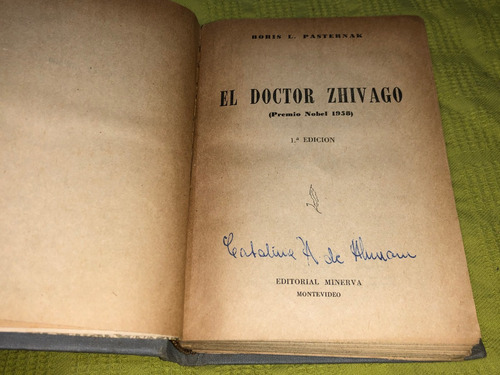 El Doctor Zhivago - Boris L. Pasternak - Minerva