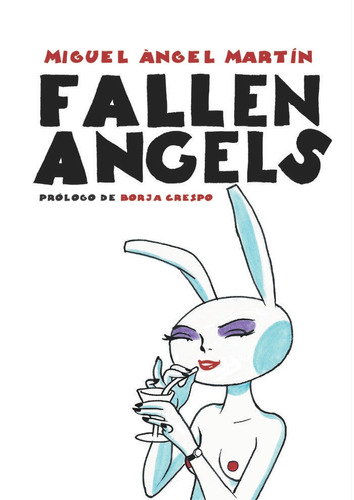 Fallen Angels - Angel Martin, Miguel
