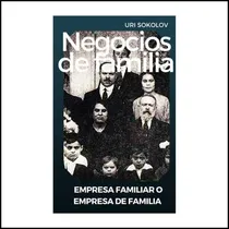 Comprar Libro: Negocios De Familia: ¿empresa Familiar O Empresa De?