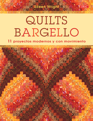 Libro Quilts Barguello