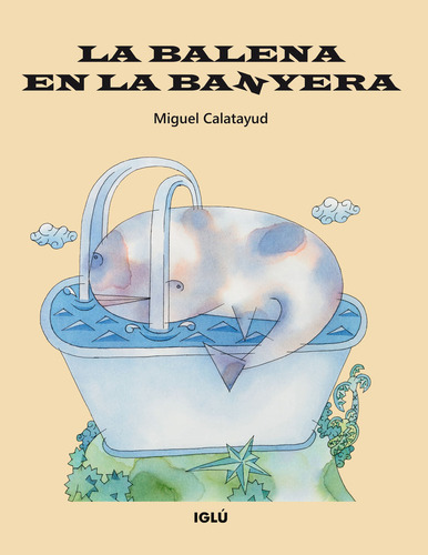 La Balena En La Banyera (libro Original)