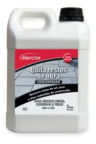 Comprar Limpiador Quita Restos De Obra Concentrado Merclin X2 Litros