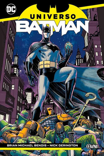 Dc Especiales: Universo Batman Ovni: Dc Especiales: Universo Batman Ovni, De Brian Bendis. Serie Dc Especiales: Universo Batman Ovni, Vol. 1. Editorial Ovni, Tapa Blanda, Edición 1 En Castellano, 2021