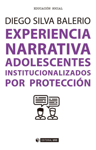 Experiencia Narrativa, de Silva Balerio, Diego. Editorial UOC, S.L., tapa blanda en español