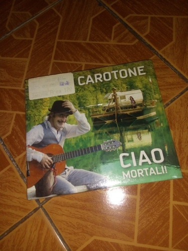 Tonino Carotone - Ciao Mortali! ( Cd Nuevo, Sellado)