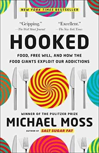 Book : Hooked Food, Free Will, And How The Food Giants _e