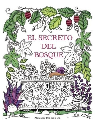 Libro : El Secreto Del Bosque Encuentra Las Joyas...
