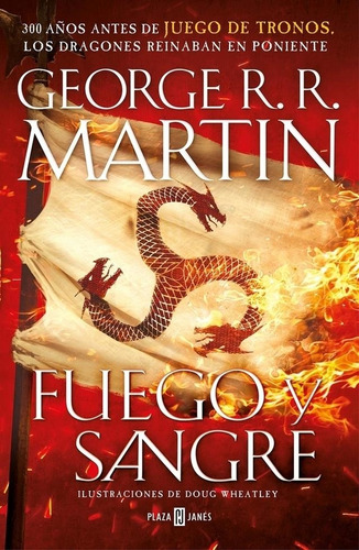 Fuego Y Sangre - George R. Martin - Sudamericana