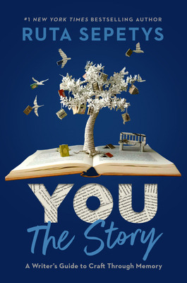 Libro You: The Story: A Writer's Guide To Craft Through M...