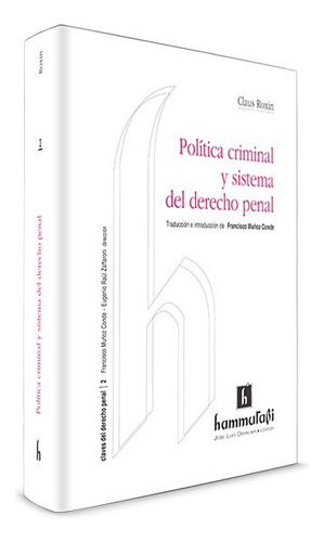 Política Criminal Y Sistema Del Derecho Penal Roxin