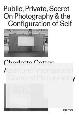 Libro Public, Private, Secret : On Photography & The Conf...