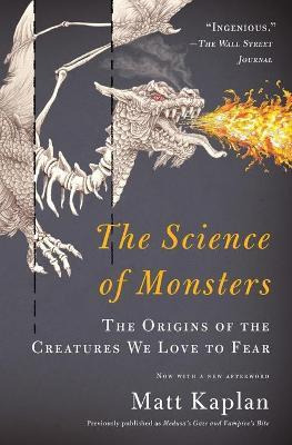 Libro The Science Of Monsters : The Origins Of The Creatu...
