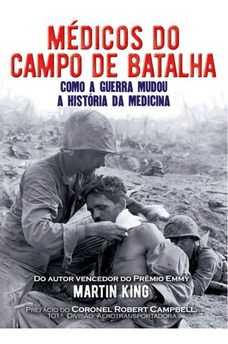 Médicos Do Campo De Batalha