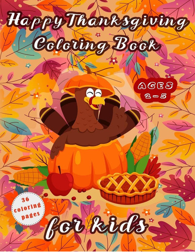 Libro Colorear Feliz Día De Acción De Gracias Niños ...