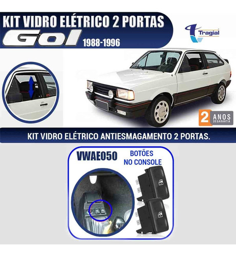 Imagem 2 de 3 de Kit Vidro Elétrico Tragial Vw Gol Saveiro Quadrado Console