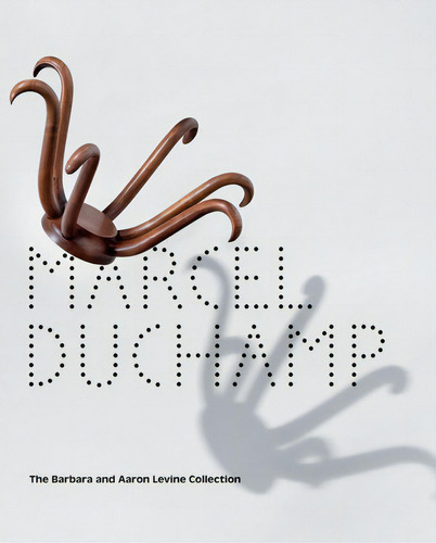 Marcel Duchamp: The Barbara And Aaron Levine Collection, De Evelyn C. Hankins. Editorial Prestel, Tapa Blanda, Edición 1 En Inglés