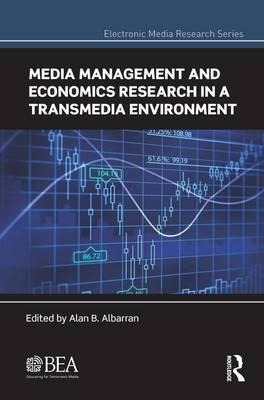 Media Management And Economics Research In A Transmedia E...