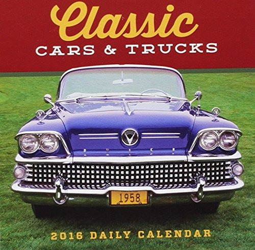 Classic Cars  Y  Trucks 2016 Calendar