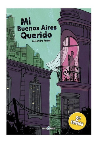 Mi Buenos Aires Querido - Alejandro Farias