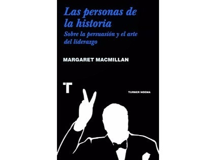 Personas De La Historia. Margaret Macmillan. Turner