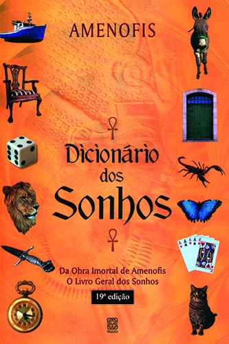 Dicionario Dos Sonhos, de Amenofis. Pallas Editora e Distribuidora Ltda., capa mole em português, 2006