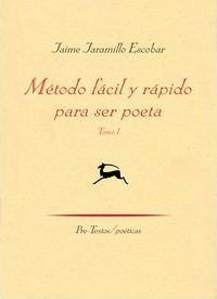 Metodo Facil Y Rapido Para Ser Poeta - Jaime Jaram(hardback)