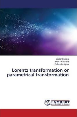 Libro Lorentz Transformation Or Parametrical Transformati...