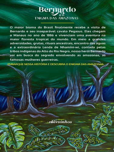 Bernardo E O Enigma Das Amazonas - Vol. 2, De Reis, Flávia. Editora Nversinhos, Capa Mole Em Português