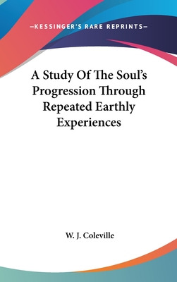 Libro A Study Of The Soul's Progression Through Repeated ...