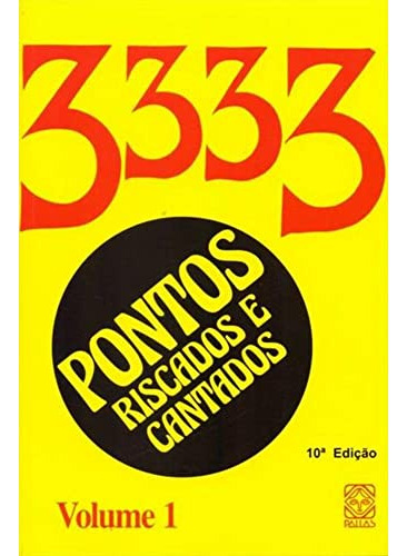 Libro Três Mil 333 Pont.risc.cantados V.1 De Vários Autores