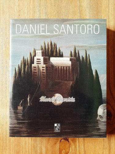 Mundo Peronista. Daniel Santoro Ed. La Marca