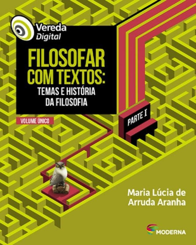 Vereda Digital - Filosofar Com Textos - Moderna