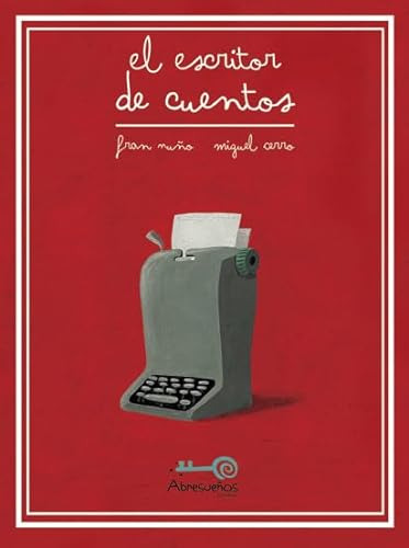 Libro El Escritor De Cuentos De Fran Nuño Miguel Cerro Ed: 1