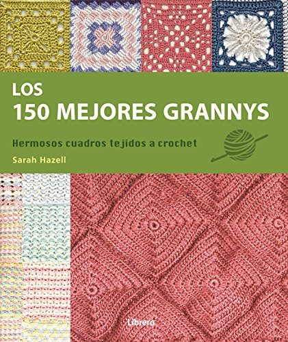 Los 150 Mejores Grannys, Hazell Sarah, Librero