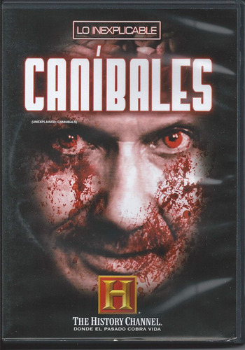 Caníbales Lo Inexplicable The History Channel Dvd Nacional