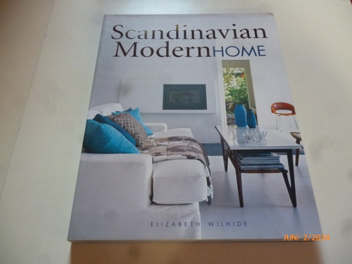 Scandinavian Modern Home Elizabeth Wilhde (diseño)