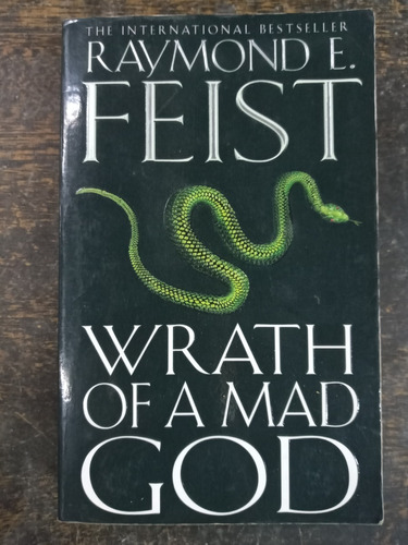 Wrath Of A Mad God * Raymond E. Feist * Harper *