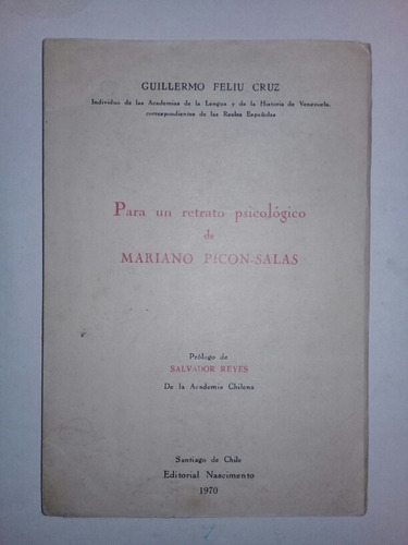 Para Un Retrato Psicologico De Mariano Picon-salas G. Feliu