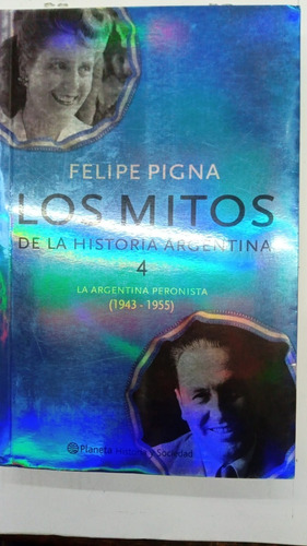 Mitos De La Historia Argentina 4(r) - Pigna