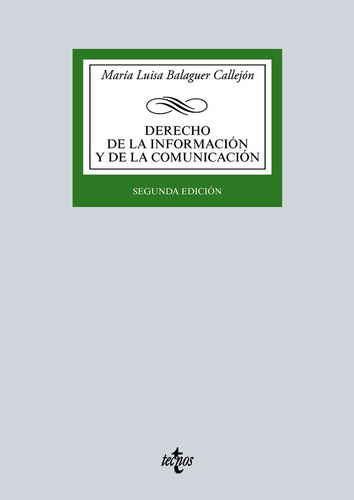Derecho De La Informacion Y De La Comunicacion - Balaguer...