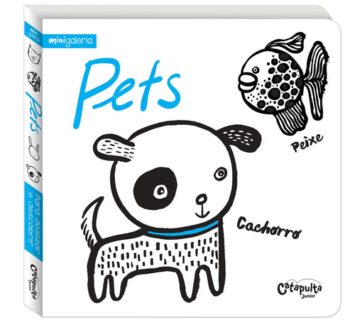 Pets, de Sajnani, Surya. Série Minigaleria Editora Catapulta Editores Ltda, capa dura em português, 2016