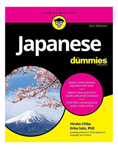 Japanese For Dummies, de Hiroko M. Chiba. Editorial John Wiley & Sons Inc, tapa blanda en inglés