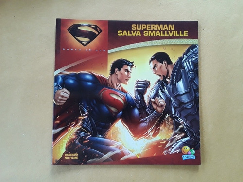 Livro Superman Homem De Aço Salva Smallville