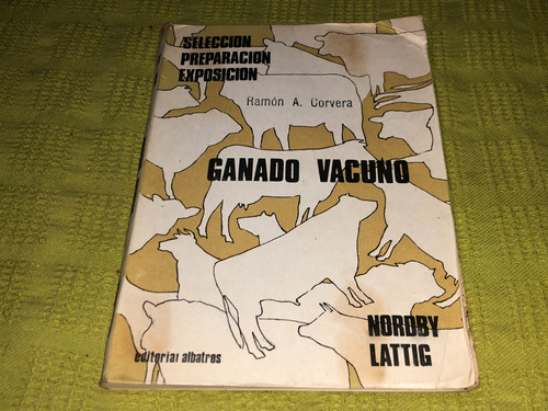 Ganado Vacuno - Nordby Lattig - Albatros